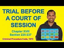 Video thumbnail for Trial before a Court of Sessions | Section 225 - 237 | CrPC