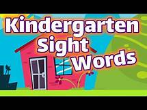 Video thumbnail for Kindergarten Sight Words | Dolch List Video