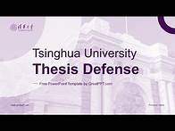 Video thumbnail for Tsinghua University Thesis Defense PowerPoint Template by GreatPPT