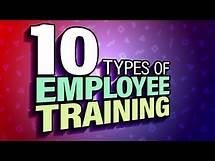 Video thumbnail for 10 Types of Employee Training