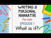 Video thumbnail for Writing a Personal Narrative for Kids - Episode 1 : What is it?