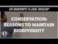 Video thumbnail for Conservation: Reasons to maintain biodiversity