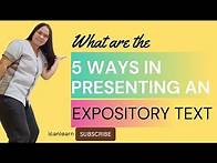 Video thumbnail for What are the 5 ways of presenting an EXPOSITORY TEXT? | Elements of Expository Texts | icanlearn