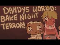 Video thumbnail for Dandy's World Bake Night Terror (Fan-Game) Casual Full Playthrough (No Commentary) (HD 30 FPS)
