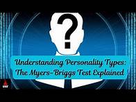 Video thumbnail for Understanding Personality Types: The Myers- Briggs Test Explained