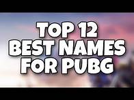 Video thumbnail for TOP 12 BEST NAMES FOR PUBG | UserName / Nick Name | GAMERx YT