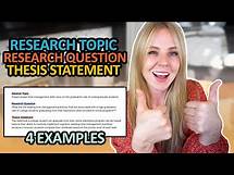 Video thumbnail for Research Topic, Research Question, and Thesis Statement: 4 Examples