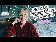 Video thumbnail for 18 Rare SUPER GIRLY Baby Names | SJ STRUM