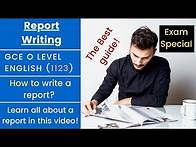 Video thumbnail for Report Writing | GCE O Level English (1123)