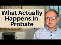 Video thumbnail for Probate Process From Start To Finish