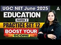 Video thumbnail for UGC NET Education Paper 2 Practice Set | UGC NET June 2025 | Practice Set 12 By Anjali Mam