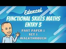 Video thumbnail for Edexcel Functional Skills Maths Entry 3 Past Paper 1 Set 1 Walkthrough