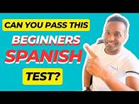 Video thumbnail for Spanish Level Test A1 | Test Your Spanish for Beginners! With Answers & Explanations