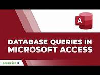 Video thumbnail for How to Use Microsoft Access: Database Queries for Beginners