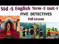 Video thumbnail for 5th std English Term 3 unit 1 Five Detectives | 5th Prose | Samacheer Kalvi