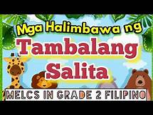 Video thumbnail for Mga Halimbawa ng TAMBALANG SALITA | MELCs in Filipino