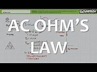 Video thumbnail for AC Ohm's Law (Full Lecture)