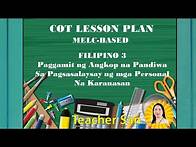 Video thumbnail for COT/Lesson Plan/Filipino 3/ Quarter 3/Paggamit ng Angkop na Pandiwa sa Pagsasalaysay | Teacher San
