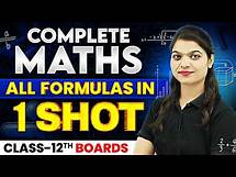 Video thumbnail for Class 12th - Complete MATHS Formula Sheet Revision in 1 Shot || Full Syllabus Covered CBSE Board