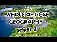 Video thumbnail for Whole of AQA GCSE Geography Paper 2 |