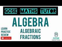 Video thumbnail for Algebraic Fractions | Part 1 | Grade 7-9 Maths Series | GCSE Maths Tutor
