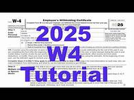 Video thumbnail for 2025 Form W4 Tutorial - Employee's Withholding Certificate
