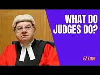 Video thumbnail for What Do Judges Do? | UK Court | EZ Law