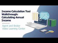 Video thumbnail for Income Calculating Tool Walkthrough: Calculating Annual Income