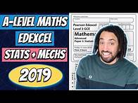 Video thumbnail for 2019 | Edexcel A-Level Maths | Paper 3 | Statistics and Mechanics Walkthrough