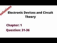 Video thumbnail for Chapter 1. Q 31-36 solutions. Electronic Devices and Circuit Theory (11th ed)| Robert L. Boylestad