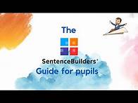Video thumbnail for Sentencebuilders.com's guide for pupils