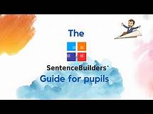 Video thumbnail for Sentencebuilders.com's guide for pupils