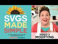 Video thumbnail for SVGs Made Simple 3: How to Modify & Customize SVG Cut Files in Cricut Design Space