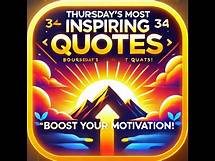 Video thumbnail for Thursday's Most Inspiring Quotes to Boost Your Motivation!