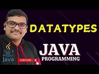Video thumbnail for DATATYPES - JAVA PROGRAMMING