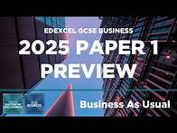 Video thumbnail for 2025 Edexcel GCSE Business Paper 1 Preview