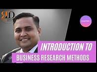 Video thumbnail for Chapter-1: Introduction to Business Research Methodology | MBA Lecture Series | Research Methods