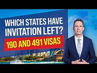 Video thumbnail for Immigration News - Which States Have Invitation Left? 190 or 491 Visas