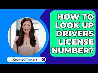 Video thumbnail for How To Look Up Drivers License Number? - CountyOffice.org