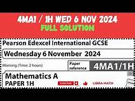 Video thumbnail for 4MA1 1H WED 6 NOVEMBER 2024 PEARSON Edexcel INTERNATIONAL IGCSE HIGHER TIER PAPER 1H FULL SOLUTION