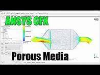Video thumbnail for ✅ #Ansys CFX Tutorial | Flow Through Porous Media