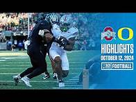 Video thumbnail for Ohio State at Oregon | Highlights | Big Ten Football | 10/12/2024