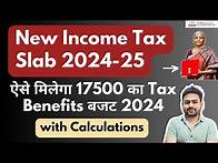 Video thumbnail for New Income Tax Slab 2024-25 After Budget 2024 | Income Tax Slab 2024-25 | Tax Slab for AY 2025-26