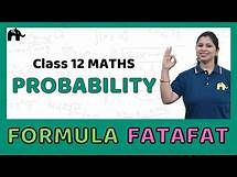 Video thumbnail for Probability | Class 12 Maths Formulas chapter wise | CBSE NCERT #FormulaFatafat