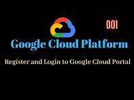 Video thumbnail for 01 - Register and login google cloud platform