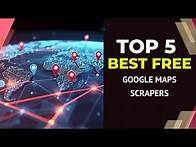Video thumbnail for 5 The Best Free Google Maps Scrapers