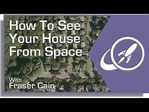 Video thumbnail for How To See Your House From Space
