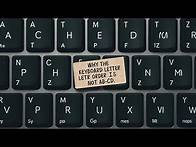 Video thumbnail for Why Aren't Keyboards Designed in ABCD Order? - History and Layout of the Keyboard
