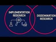 Video thumbnail for Implementation Science and Dissemination Research