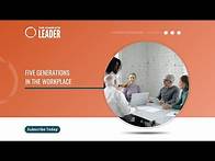 Video thumbnail for Five Generations in the Workplace